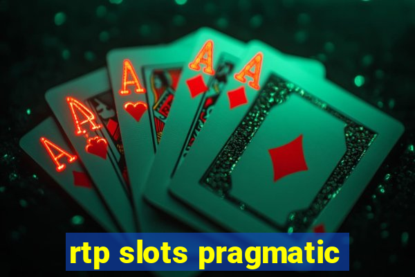 rtp slots pragmatic